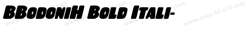 BBodoniH Bold Itali字体转换